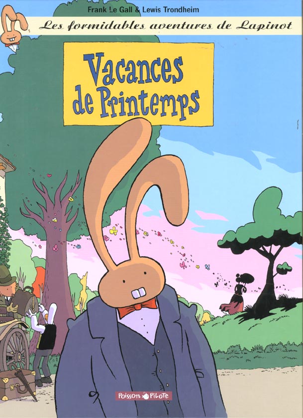 Les formidables aventures de Lapinot Tome 5 : vacances de printemps - flash vidéo