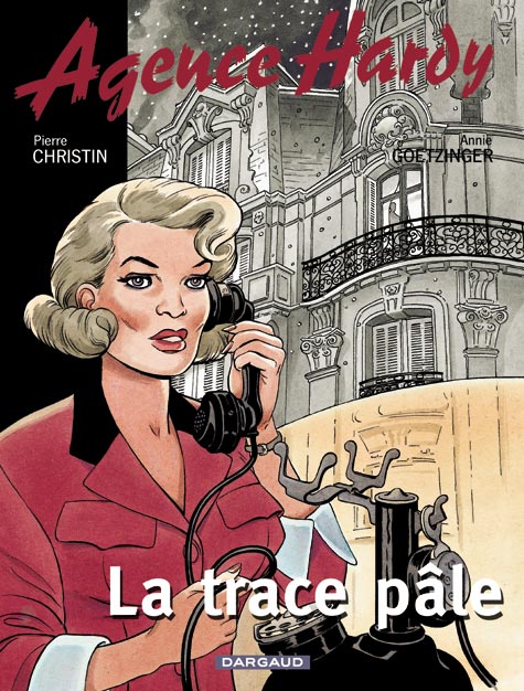Agence Hardy Tome 2 : la trace pâle