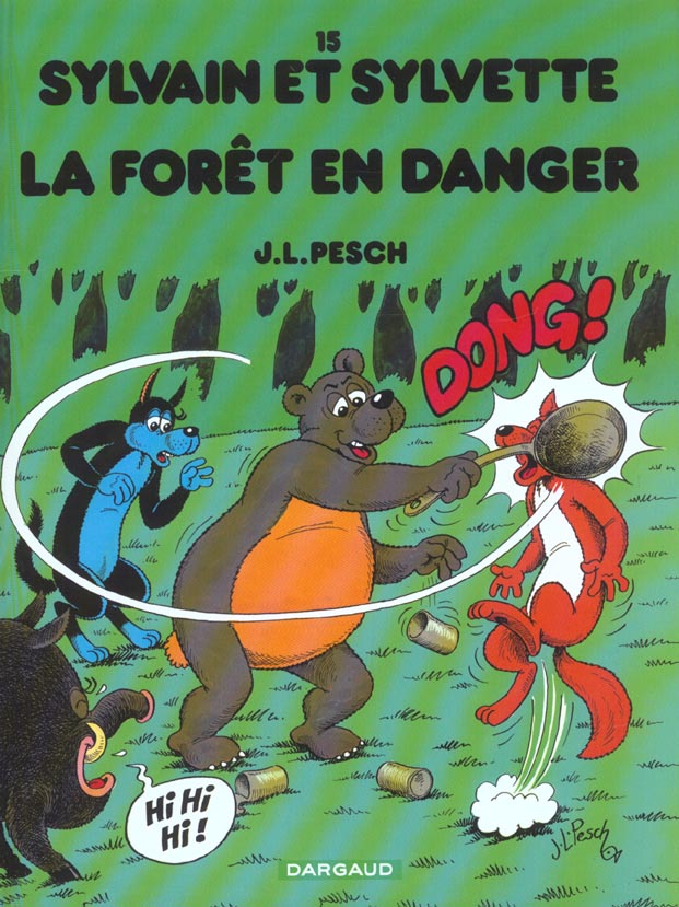 Sylvain et Sylvette Tome 15 : la forêt en danger