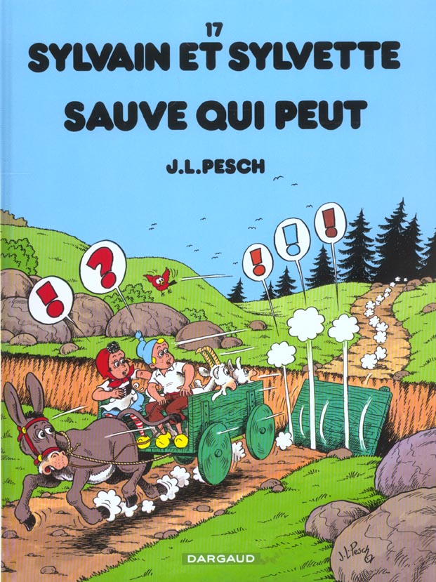 Sylvain et Sylvette Tome 17 : sauve qui peut