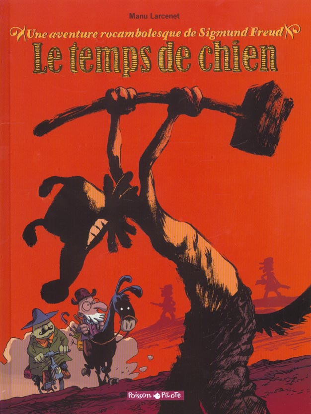 Une aventure rocambolesque de Sigmund Freud : Le temps de chien