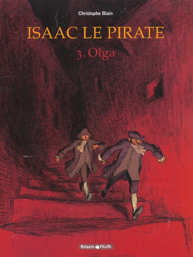 Isaac le pirate Tome 3 ; Olga - flash vidéo