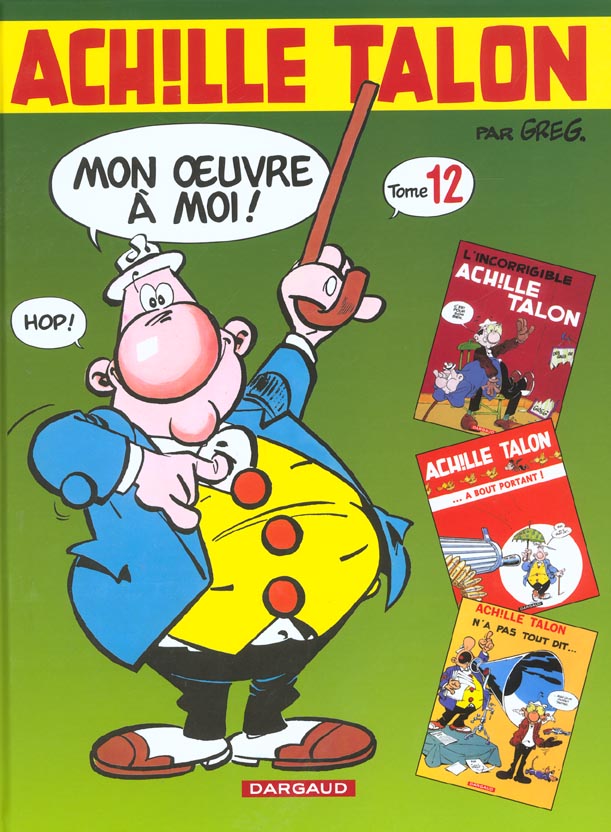 Achille Talon : Intégrale vol.12