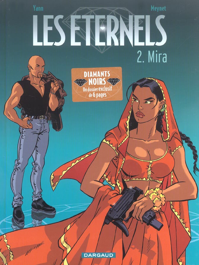 Les éternels Tome 2 ; Mira