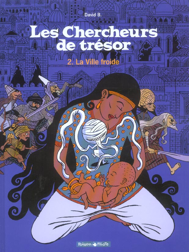Les chercheurs de tresor Tome 2 ; la ville froide