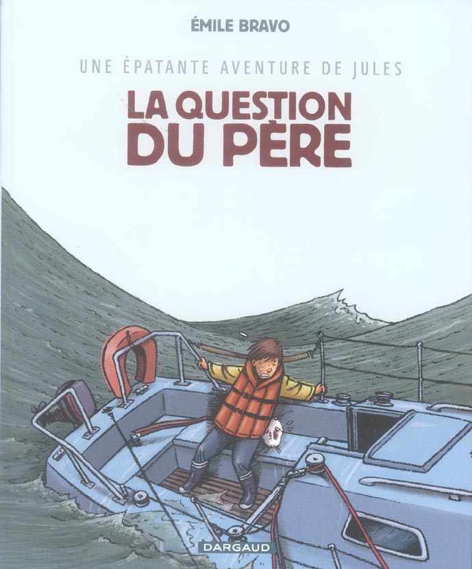 Une épatante aventure de Jules Tome 5 : la question du père - flash vidéo