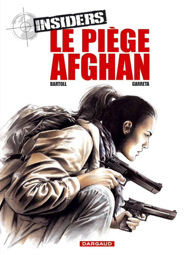 Insiders - saison 1 Tome 4 : le piège afghan