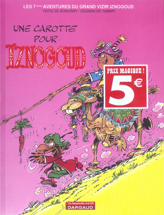 Iznogoud Tome 7 : une carotte pour Iznogoud