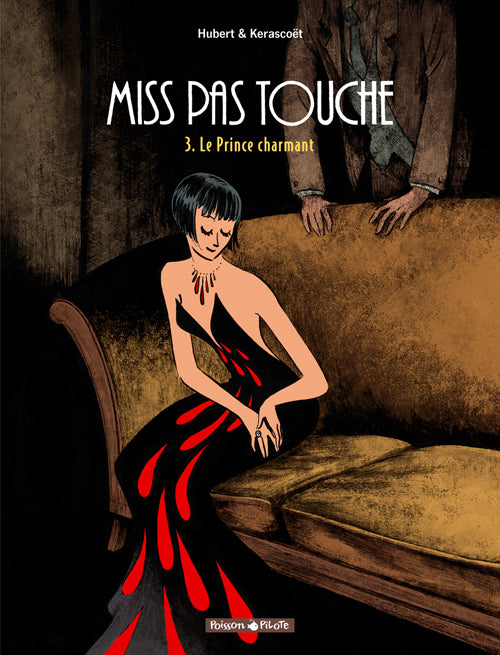 Miss pas touche Tome 3 : le prince charmant