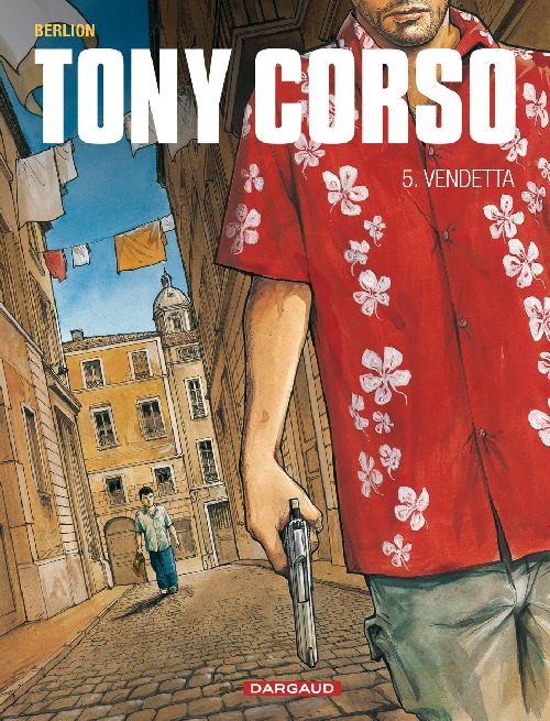 Tony Corso Tome 5 : vendetta - flash vidéo