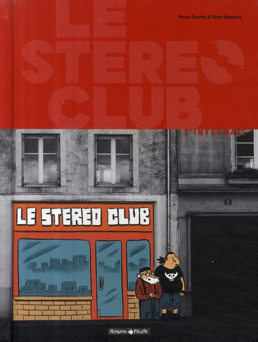 Le stéréo club : Intégrale Tomes 1 à 3
