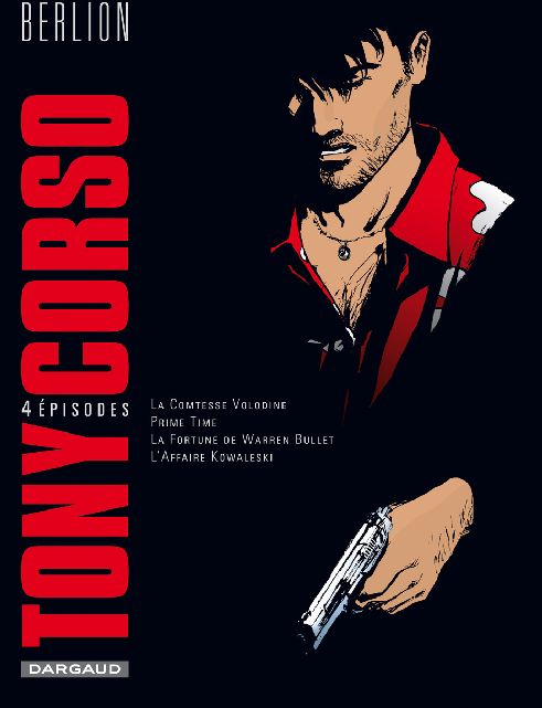 Tony Corso : Intégrale vol.1 : Tomes 1 à 4