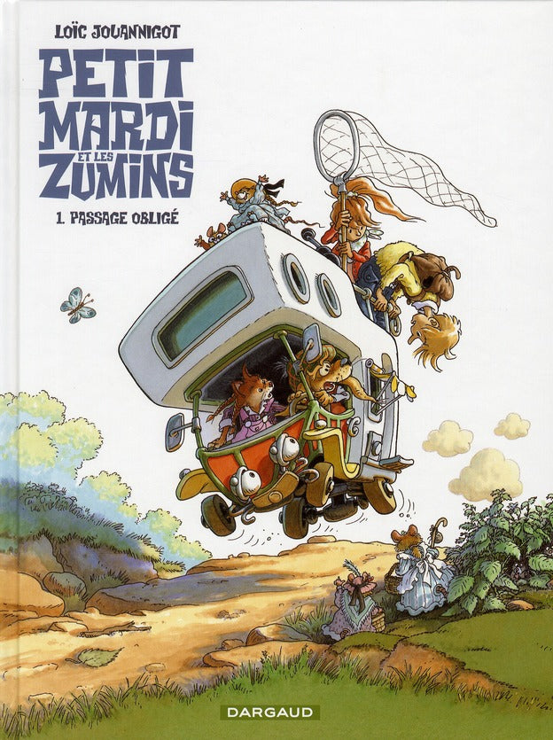 Petit mardi et les zumins Tome 1 ; passage obligé