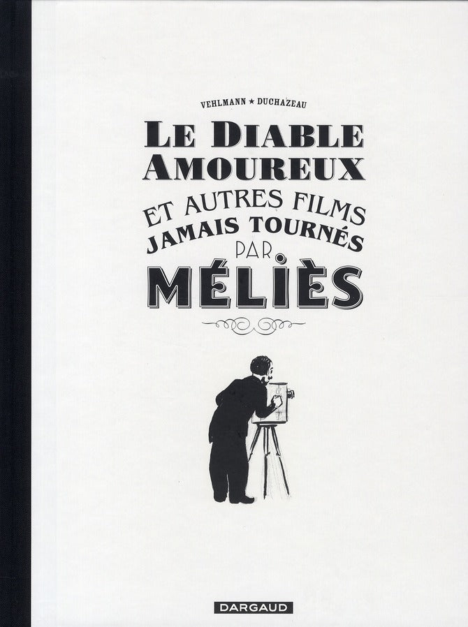 Le diable et autres films jamais tournés par Méliès