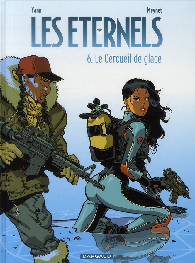 Les éternels Tome 6 ; le cercueil de glace