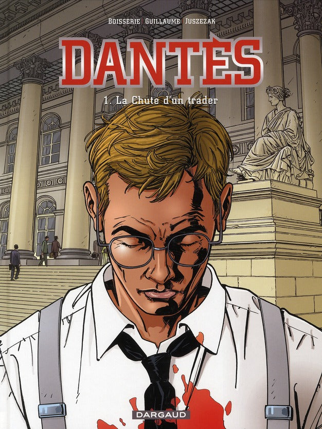 Dantès Tome 1 ; la chute d'un trader