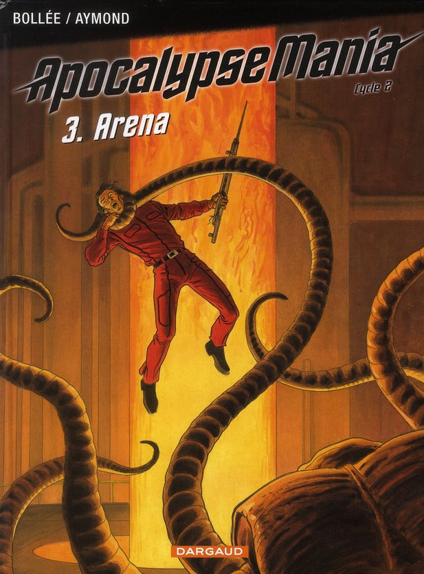 Apocalypse Mania - cycle 2 Tome 3 : Arena - flash vidéo