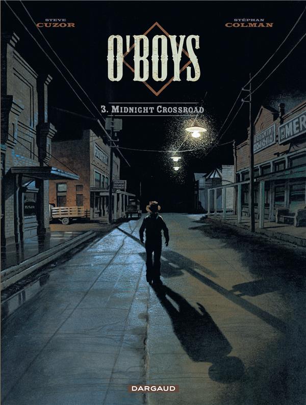 O'Boys Tome 3 : midnight crossroad