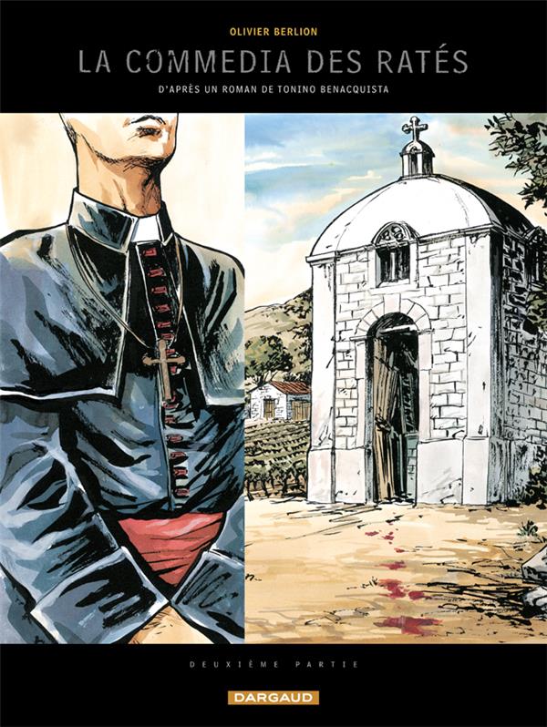 La commedia des ratés Tome 2