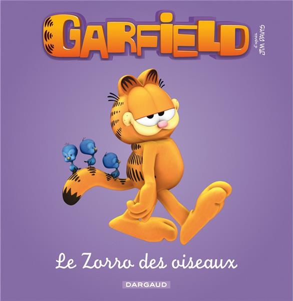 Garfield Tome 7 : le Zorro des oiseaux - flash vidéo