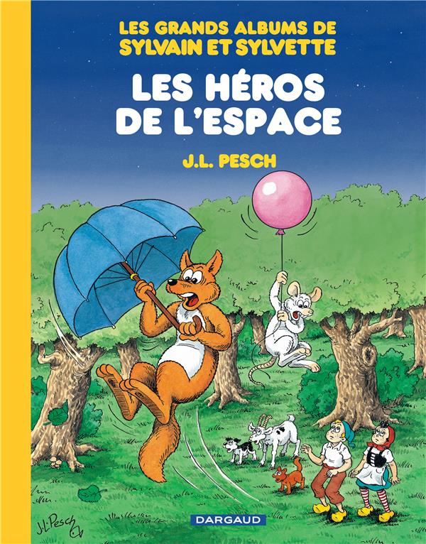Les grands albums de Sylvain et Sylvette Tome 1 : les héros de l'espace