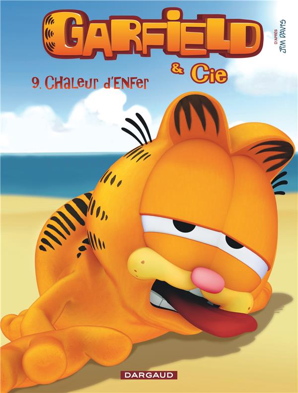 Garfield & Cie Tome 9 : chaleur d'enfer