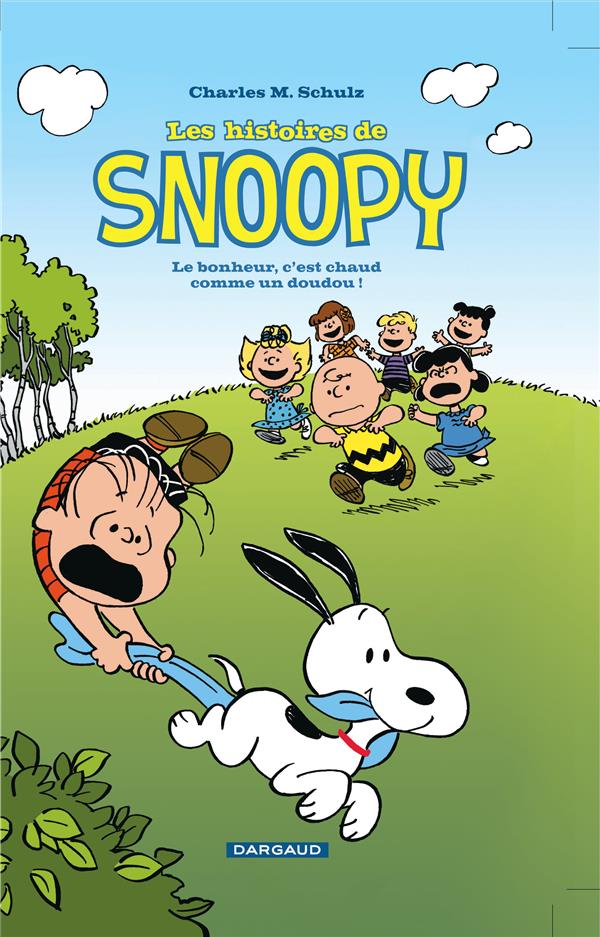 Les histoires de Snoopy Tome 1 ; le bonheur, c'est chaud comme un doudou