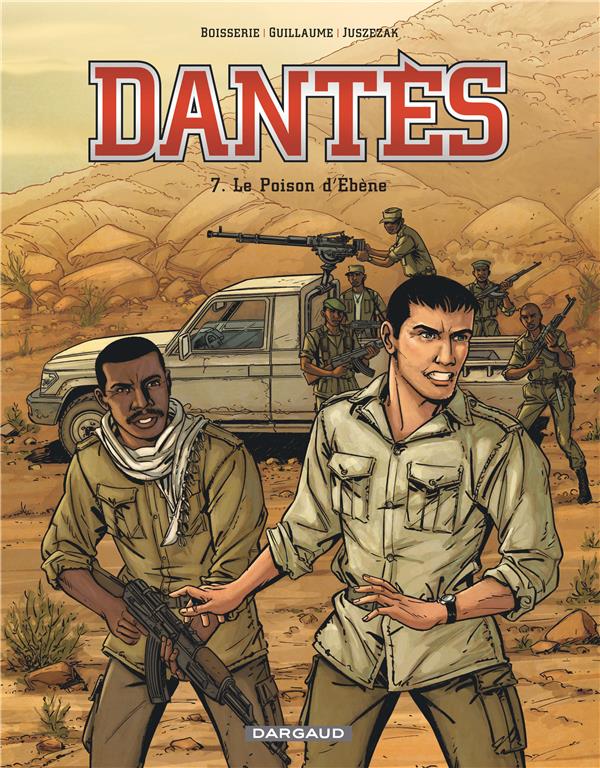 Dantès Tome 7 ; le poison d'ébène