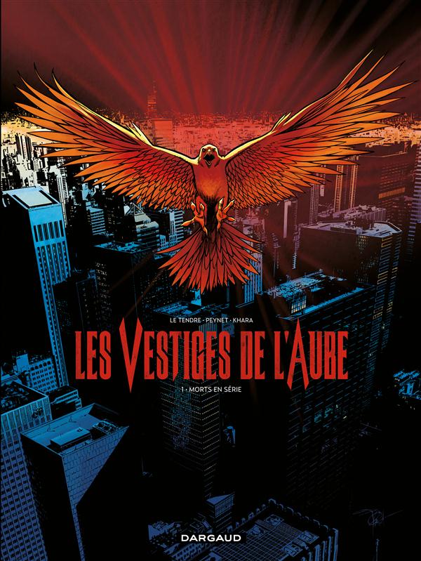 Les vestiges de l'aube Tome 1