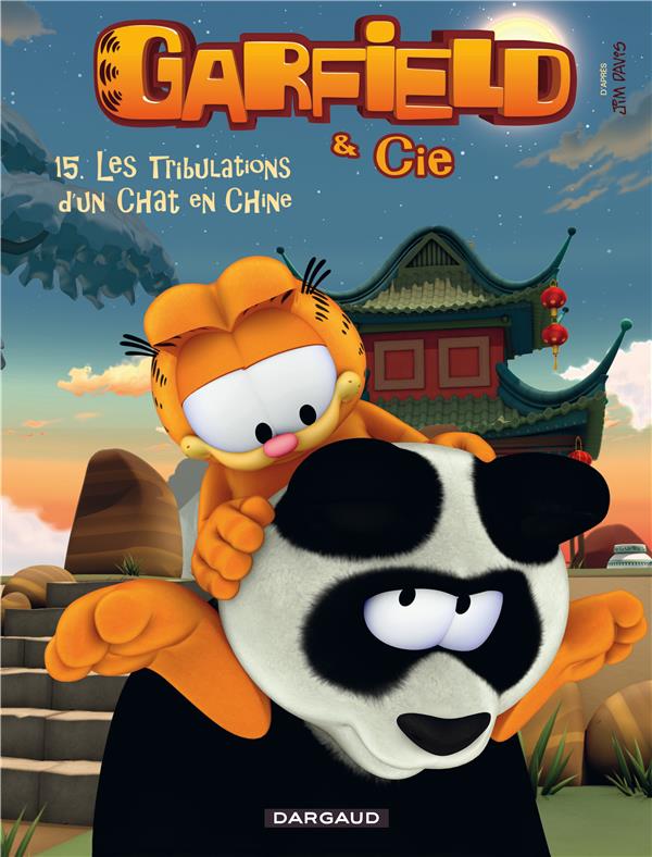Garfield & Cie Tome 15 : les tribulations d'un chat en Chine