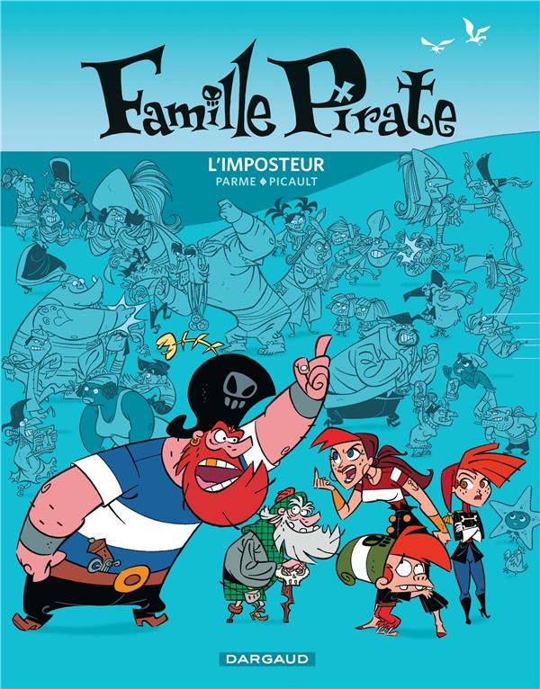 La famille pirate Tome 2 ; l'imposteur - flash vidéo