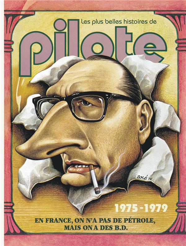 Les plus belles histoires de Pilote Tome 3 ; de 1975 a 1979