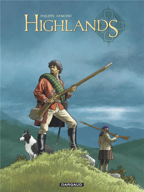 Highlands : Intégrale Tomes 1 et 2