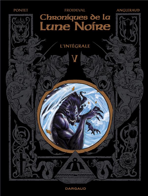 Chroniques de la Lune Noire : Intégrale vol.5 : Tome 0, Tome 13, Tome 14