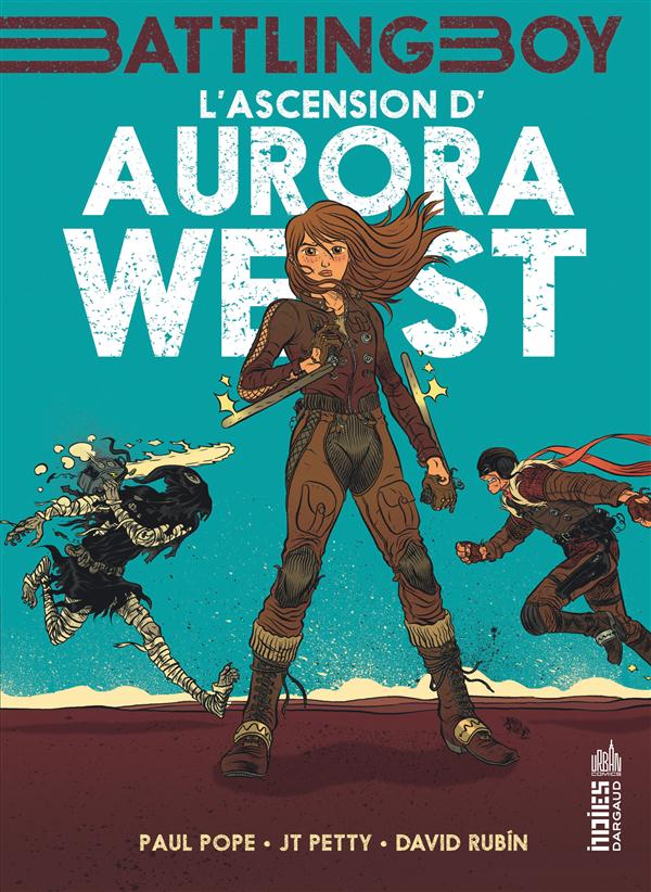 Battling boy ; Aurora West Tome 1 ; l'ascension d'Aurora West - flash vidéo