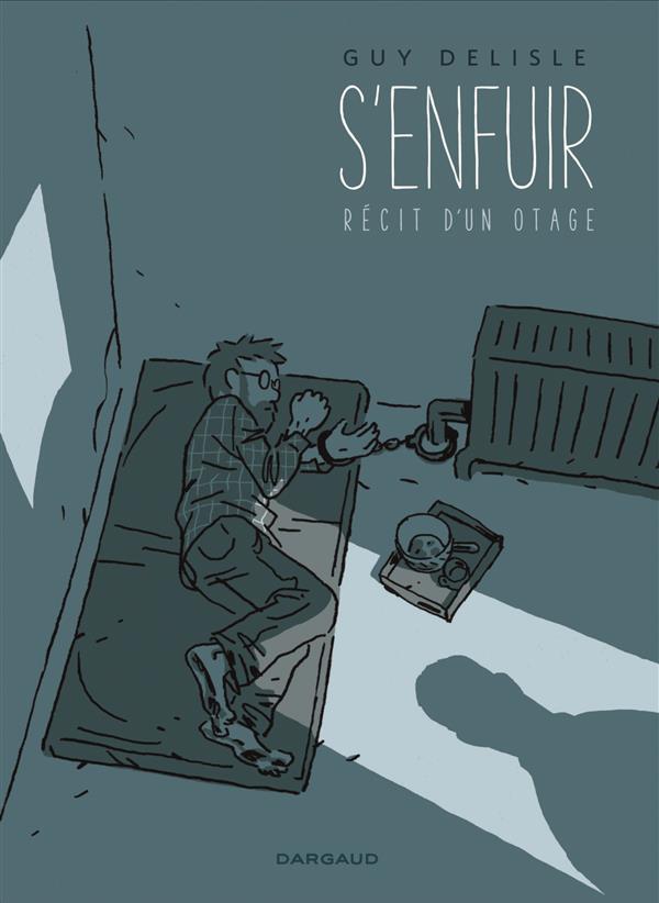 S'enfuir ; récit d'un otage