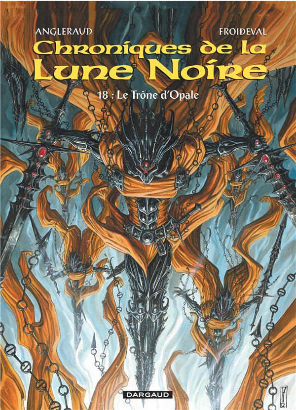 Chroniques de la Lune Noire Tome 18 : le trône d'Opale