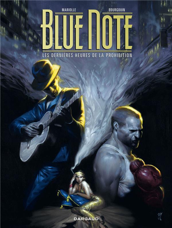 Blue note - les dernières heures de la prohibition ; intégrale