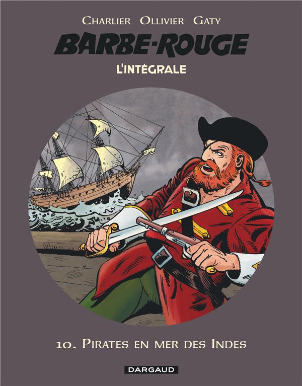 Barbe-Rouge : Intégrale vol.10 : pirates en mer des Indes