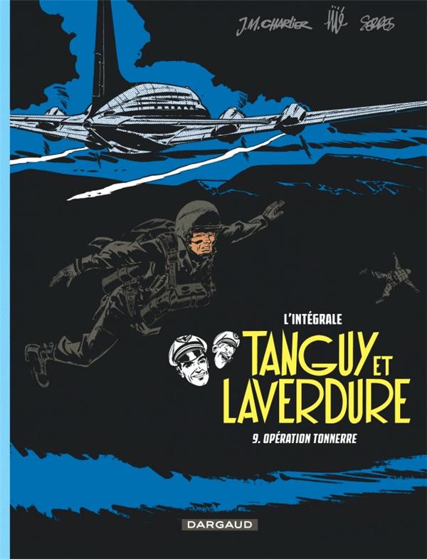 Tanguy et Laverdure : Intégrale vol.9 : opération Tonerre