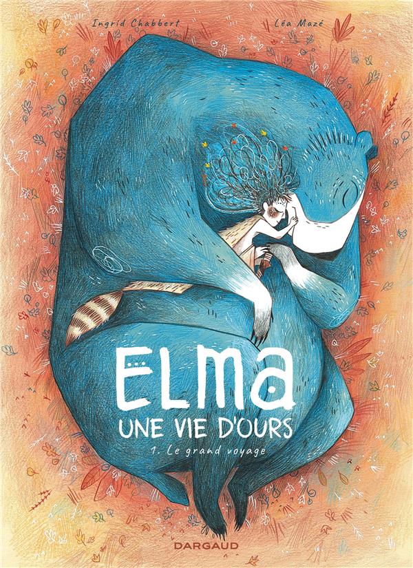 Elma, une vie d'ours Tome 1 : le grand voyage - flash vidéo