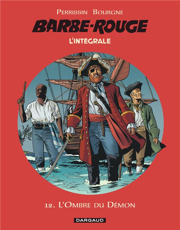 Barbe-Rouge : Intégrale vol.12 : l'ombre du démon