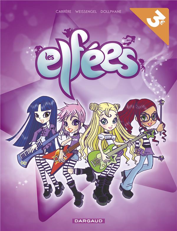 Les Elfées Tome 1