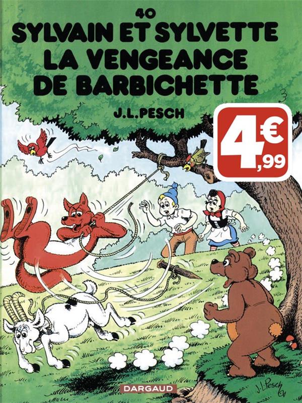 Sylvain et Sylvette Tome 40 : la vengeance de Barbichette
