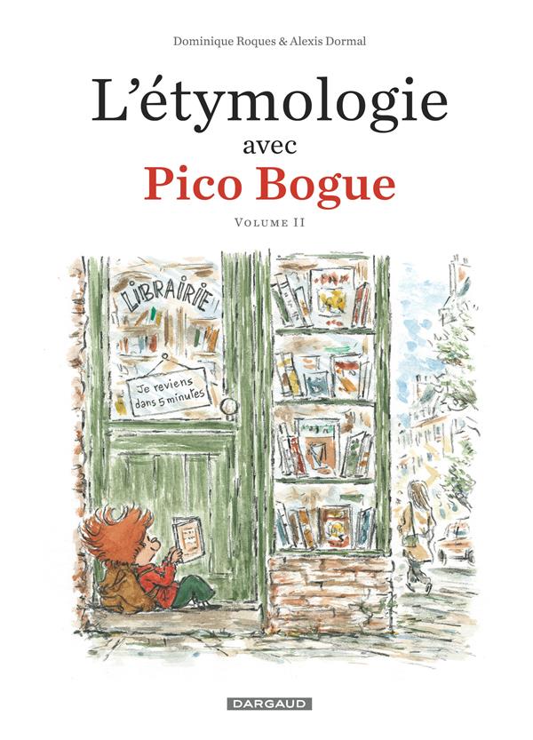 Pico Bogue Hors-Série Tome 2 : l'étymologie avec Pico Bogue