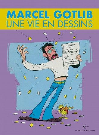 Une vie en dessins Tome 5 : Marcel Gotlib - flash vidéo