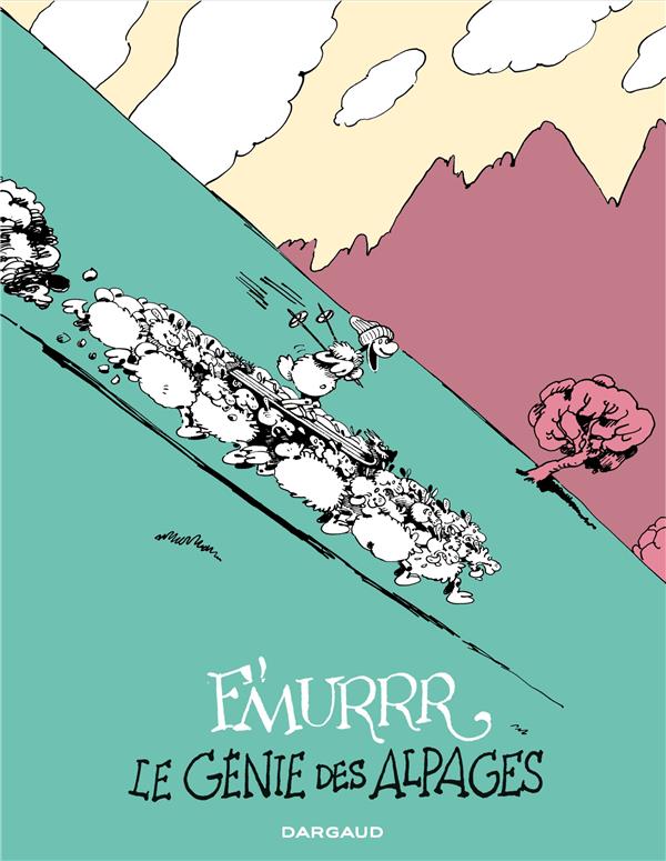 Le génie des alpages : Intégrale vol.2 : Tomes 4 à 6