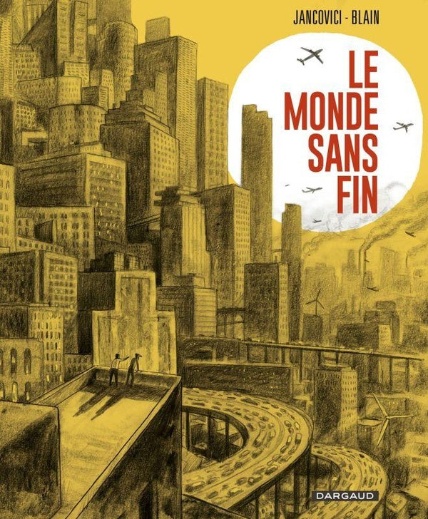 Le monde sans fin