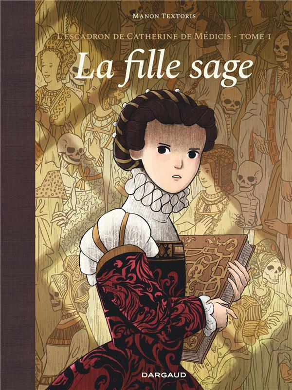 L'escadron de Catherine de Médicis Tome 1 : la fille sage - flash vidéo