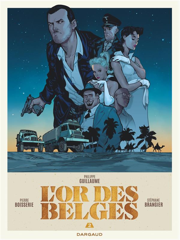 L'or des Belges Tome 2